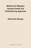 Motives for Mergers Among Family and Child-Serving Agencies
