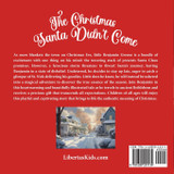The Christmas Santa Didn't Come