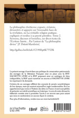 La philosophie chrétienne exposée, éclaircie. Tome 2 La philosophie chrétienne exposée, éclaircie. Tome 2