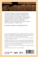 Déclaration du Roy sur les édicts de pacification, des duels, combats et rencontres Déclaration du Roy sur les édicts de pacification, des duels, combats et rencontres