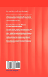 Numerical Assessments of Cracks in Elastic-Plastic Materials