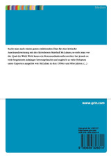 Marshall McLuhan - Künstler, Kultfigur, Kommunikationsrevoluzzer? Marshall McLuhan - Künstler, Kultfigur, Kommunikationsrevoluzzer?