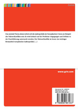 Der Nahost-Konflikt. Ziele und Probleme in der Ausgestaltung europäischer Außenpolitik Der Nahost-Konflikt. Ziele und Probleme in der Ausgestaltung europäischer Außenpolitik