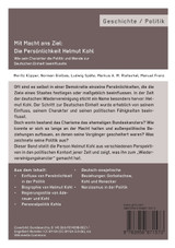 Mit Macht ans Ziel. Die Persönlichkeit Helmut Kohl