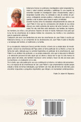 CIVILIZACIÓN DEL AMOR. UNA FAMILIA LLENA DE AMOR. LAS ENSEÑANZAS DE SAN PABLO II