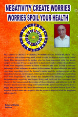 Negativity Create Worries- Worries Spoil Your Health