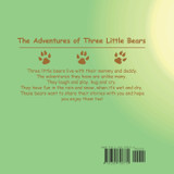 The Adventures of Three Little Bears The Adventures of Three Little Bears