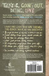 The Truth about Dating, Love & Just Being Friends