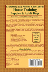 Everything You Need to Know about House Training Puppies & Adult Dogs Everything You Need to Know about House Training Puppies & Adult Dogs