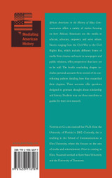 African Americans in the History of Mass Communication African Americans in the History of Mass Communication