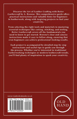 Better Leathercraft - Practical Instructions and Hints for Beginners in Leatherwork