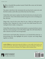Charlie Blue's Adventures as an Outside Bird Charlie Blue's Adventures as an Outside Bird