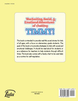The Exciting, Social, & Emotional Adventures of Chatting Timmy!
