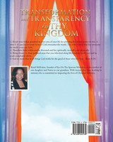 Transformation and Transparency in Thy Kingdom