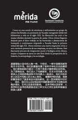 El dragon y la ceiba. Chinos en el pais de los mayas. Siglos XIX a XX