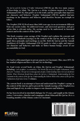 Understanding the Hadeeth (Sayings) of Prophet Muhammad in the context of the Qur'an