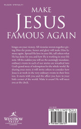 Make Jesus Famous Again Make Jesus Famous Again