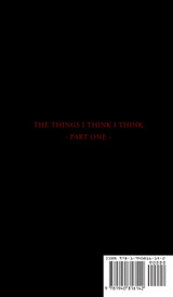 The Things I Think I Think The Things I Think I Think