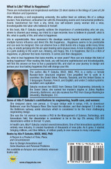 WHAT IS LIFE?  WHAT IS HAPPINESS?