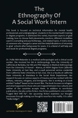 The Ethnography of a Social Work Intern The Ethnography of a Social Work Intern
