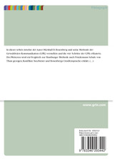 Gewaltfreie Kommunikation. Die sanfte Art der Gesprächsführung