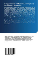 Computer Vision and Machine Learning based Hand Gesture Recognition