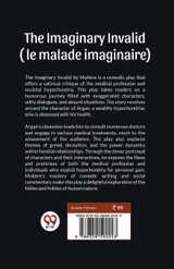 The Imaginary Invalid ( le malade imaginaire) The Imaginary Invalid ( le malade imaginaire)