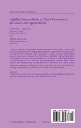 Lightlike Submanifolds of Semi-Riemannian Manifolds and Applications