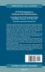 IUTAM Symposium on Synthesis in Bio Solid Mechanics