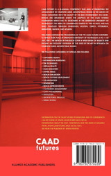 Computer Aided Architectural Design Futures 2001