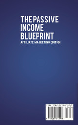 The Passive Income Blueprint Affiliate Marketing Edition