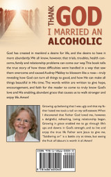 Thank God I Married an Alcoholic Thank God I Married an Alcoholic