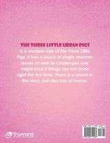 The Three Little Urban Pigs The Three Little Urban Pigs