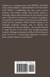 Kwaku Ananse the Antichrist- A Biography of the New Age King Kwaku Ananse the Antichrist- A Biography of the New Age King