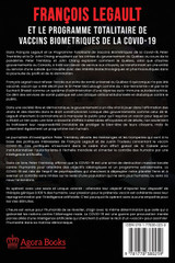 François Legault et Le Programme Totalitaire de Vaccins Biométriques de la Covid-19