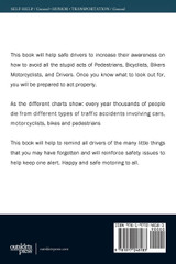 Avoiding Stupid Pedestrians, Bicyclists, Motorcyclists, and Drivers Avoiding Stupid Pedestrians, Bicyclists, Motorcyclists, and Drivers