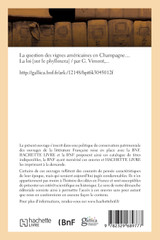 La question des vignes américaines en Champagne. La loi sur le phylloxera La question des vignes américaines en Champagne. La loi sur le phylloxera