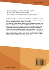 Betriebliches Gesundheitsmanagement im Zeitalter der Digitalisierung. Möglichkeiten und Barrieren von digitalen Lösungen