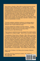 Visual Culture in Shanghai, 1850s-1930s Visual Culture in Shanghai, 1850s-1930s
