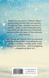 George and Sam Meet the Snow Queen