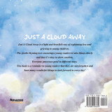 JUST A CLOUD AWAY JUST A CLOUD AWAY