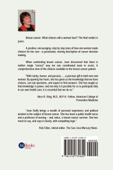 Breast Cancer Treatment... the decisions are YOURS