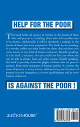 HELP FOR THE POOR IS AGAINST THE POOR !