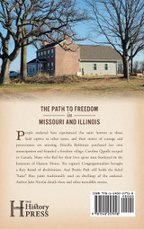Enslavement and the Underground Railroad in Missouri and Illinois