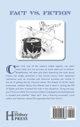 Myths, Tall Tales and Half Truths of Cape Cod