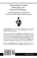 The Gentlemen's Book of Etiquette, and Manual of Politeness The Gentlemen's Book of Etiquette, and Manual of Politeness