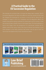 A Practical Guide to the EU Succession Regulation A Practical Guide to the EU Succession Regulation