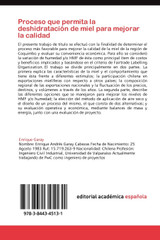 Proceso que permita la deshidratación de miel para mejorar la calidad