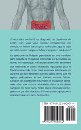 Leaky Gut Syndrome pour les débutants Le livre d'entraide Comment interpréter correctement les symptômes d'un intestin perméable, en identifier les causes et soigner votre intestin étape par étape