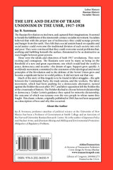 The Life and Death of Trade Unionism in the USSR, 1917-1928 The Life and Death of Trade Unionism in the USSR, 1917-1928
